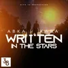 About Written In The Stars Song