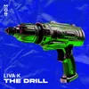 The Drill