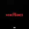 About MONEYDANCE Song