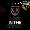 About Lost In The Crowd Song