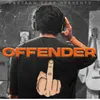 About Offender Song