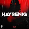 About HAYRENIQ Song