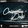 About California Drift Song