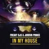 About IN MY HOUSE Song