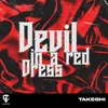 About Devil In A Red Dress Song