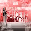 About Roça A Buceta Na Peça Song