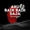 Aku Baik - Baik Saja