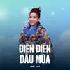 About Điên Điển Đầu Mùa Song