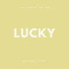 About Lucky Song