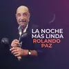 About La Noche Más Linda Song