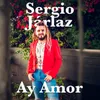 About Ay Amor Song