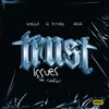 About Trust Issues (No Confio) Song
