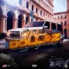 About Dollaz Song