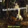 About Kan Baliya Liyadem Song