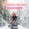 About Cold Days Song