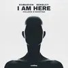 About I Am Here Song