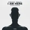 I Am Here