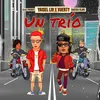 About Un Trio Song