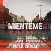 About Mienteme Song