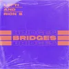 About Bridges Song