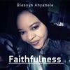 About Faithfulness Song