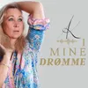 About I mine drømme Song