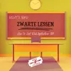 About Zwarte Lessen Song