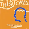 This Town (feat. Timpo) (PS1 Remix)