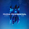 PHONK PROFISSIONAL