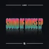 Sound Of House