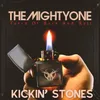 About Kickin' Stones Song