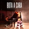 About Bota a Cara Song