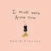 About I Think We're Alone Now Song