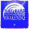 About Awakening Song