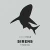 About Sirens (feat. Yasmin Jane) Song