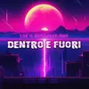 Dentro e Fuori