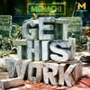 About Get This Work Song
