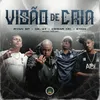 About Visão de Cria Song