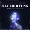 About BACARDI FUNK Song