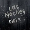 About Las Noches Song