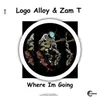 About Where Im Going Song
