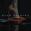 About High Fashion Song