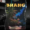 About Bhang Song