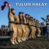 About Tulum Halay Song