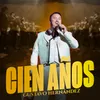 Cien Años