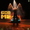 About God and Me Song