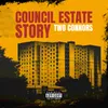 About Council Estate Story Song