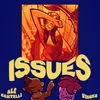 About Issues Song