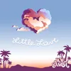 About Little Love Song