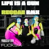 About Life is a Gun (Reggae Remix) Song